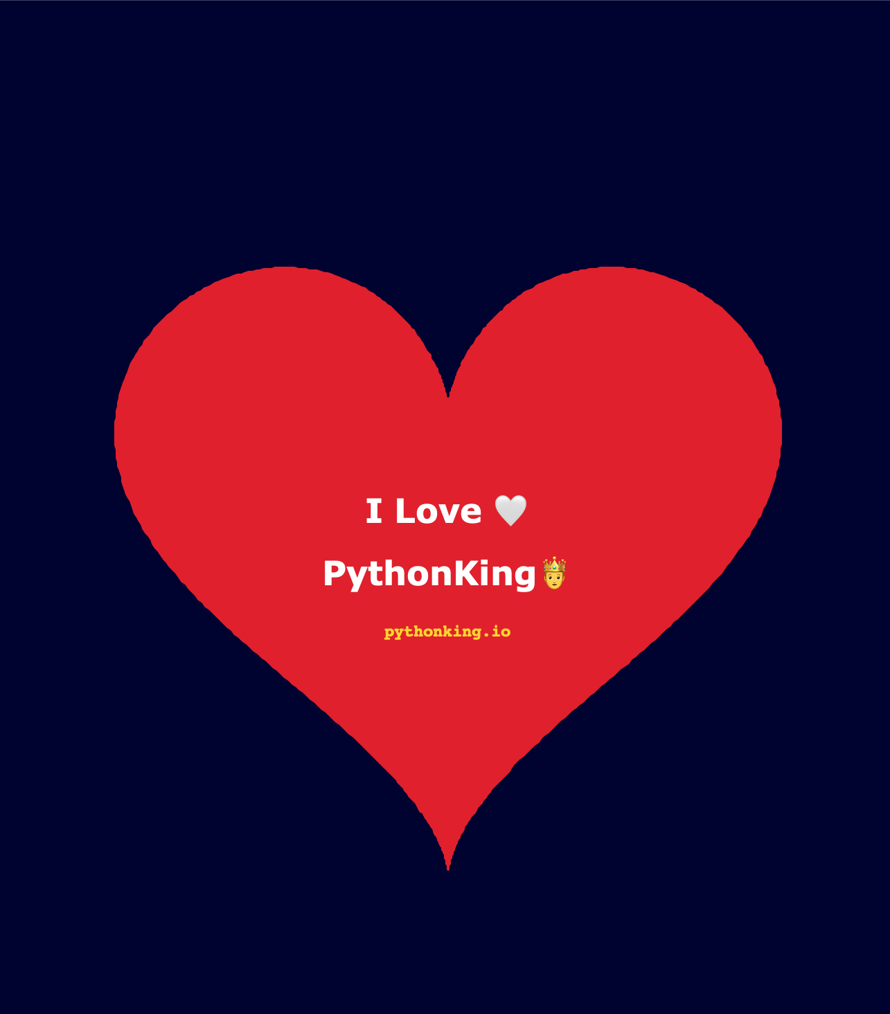 pythonKing Heart Drawing